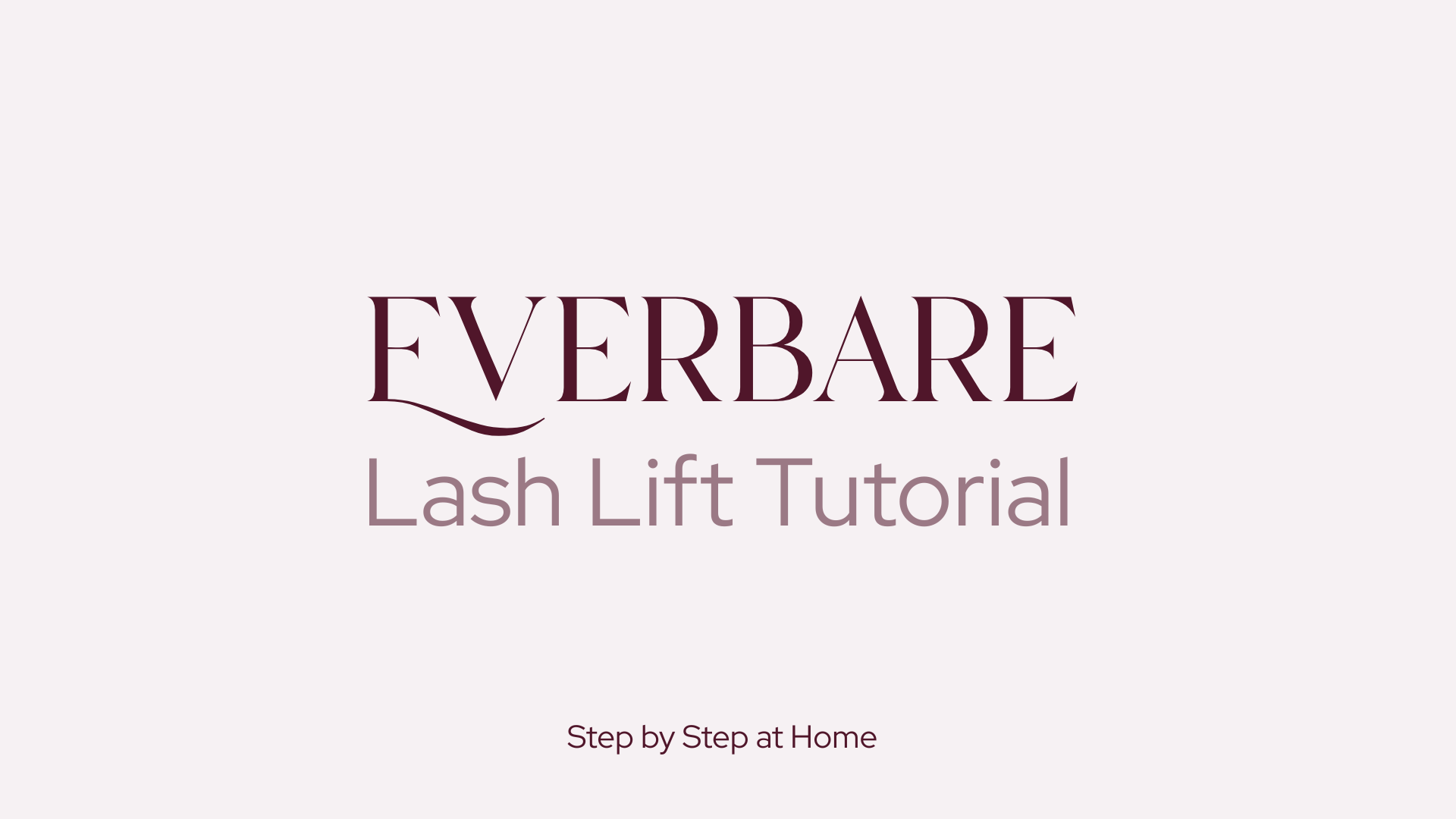 Eyelash Lift Instruction Video